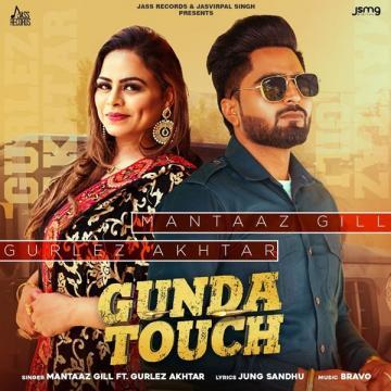 download Gunda-Touch-(Mantaaz-Gill) Gurlez Akhtar mp3